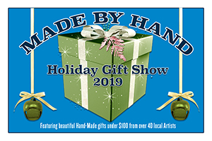 Made by Hand. Holiday Gift Show 2019
